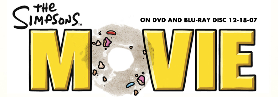 the simpsons the movie on dvd and blu-ray disc 12-18-07