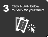 Click RSVP below to SMS for your ticket