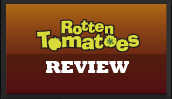 Check it out on Rotten Tomatoes