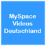Myspace Deutschland - MySpace Videos