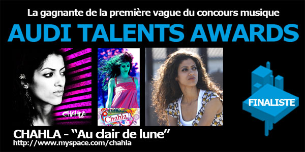 CHAHLA : gagnante de la premiere vague musique du concours Audi talents awards
