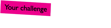 Your Challenge