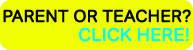 Click here if you're a parent or teacher
