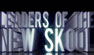 Leaders Of The New Skool
